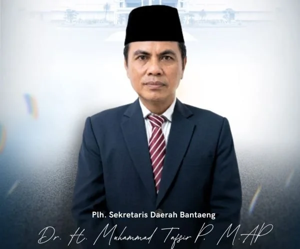 Pelaksana Tugas (Plt) Sekertaris Daerah (Sekda) Kabupaten Bantaeng, Dr. H. Muhammad Tafsir. (Dok: Ist)