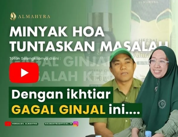 Herbal Oil Almahyra, harapan baru pengidap gagal ginjal (Dok : Ist).