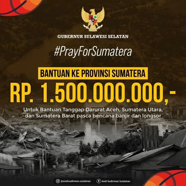 Gubernur Sulsel Berikan Rp1,5 Miliar Bantuan Keuangan Tanggap Darurat untuk Bencana di Sumatera. (Dok: Ist)