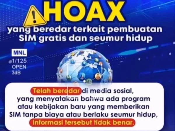 himbauan informasi hoax terkait SIM seumur hidup (Dok : Ist).