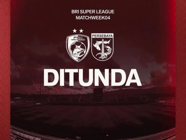 Penundaan Laga PSM Makassar vs Persebaya, (Dok: Ist)