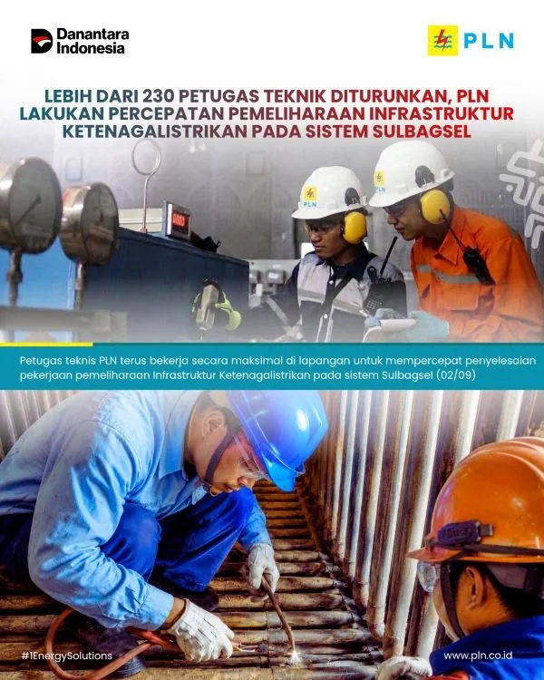 Petugas teknik diturunkan PLN guna mendorong percepatan pemeliharaan infrastruktur ketenagalistrikan (Dok: Ist)