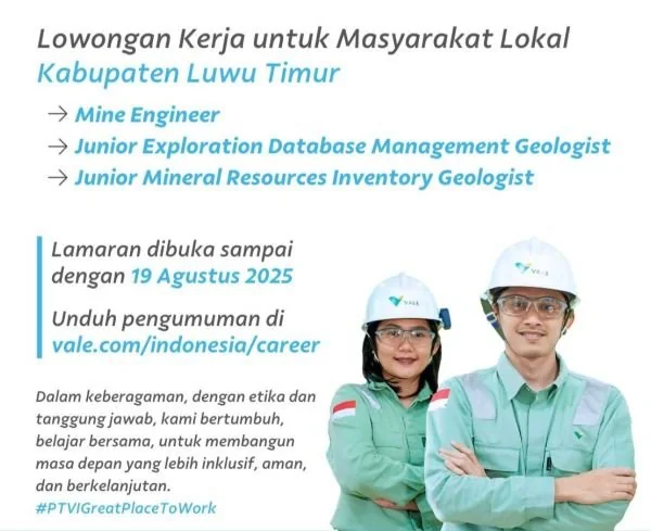 Lowongan kerja PT Vale untuk Masyarakat Luwu Timur (Dok : Ist).